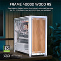 Corsair Frame 4000D Wood RS Modular White E-ATX Mid Tower Case